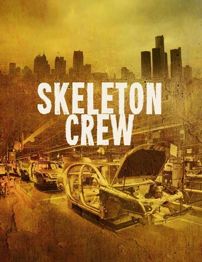 Production Review: Skeleton Crew